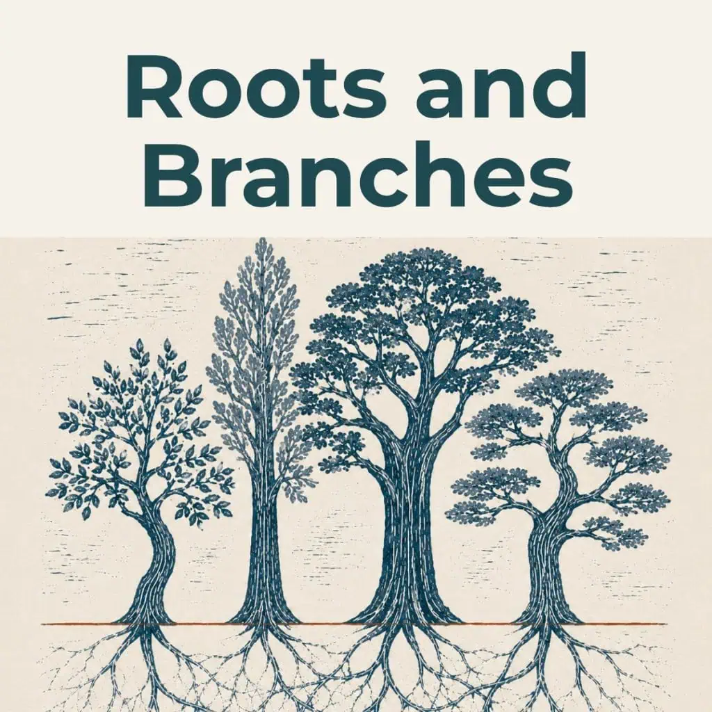 Roots and Branches, with four hand-drawn trees and their roots intertwined below the ground